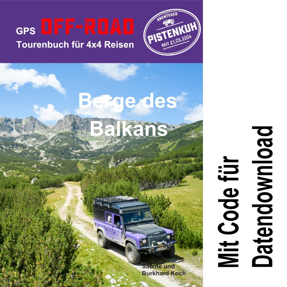 Pistenkuh, GPS Tourenbuch Berge des Balkan